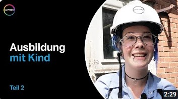 Ausbildung mit Kind bei Covestro, Teil 2